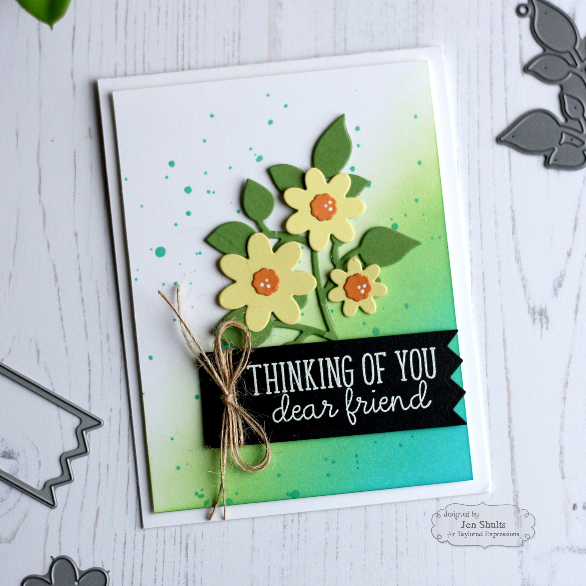 Thinking of You handmade card by Jen Shults, ink blending, taylored expressions