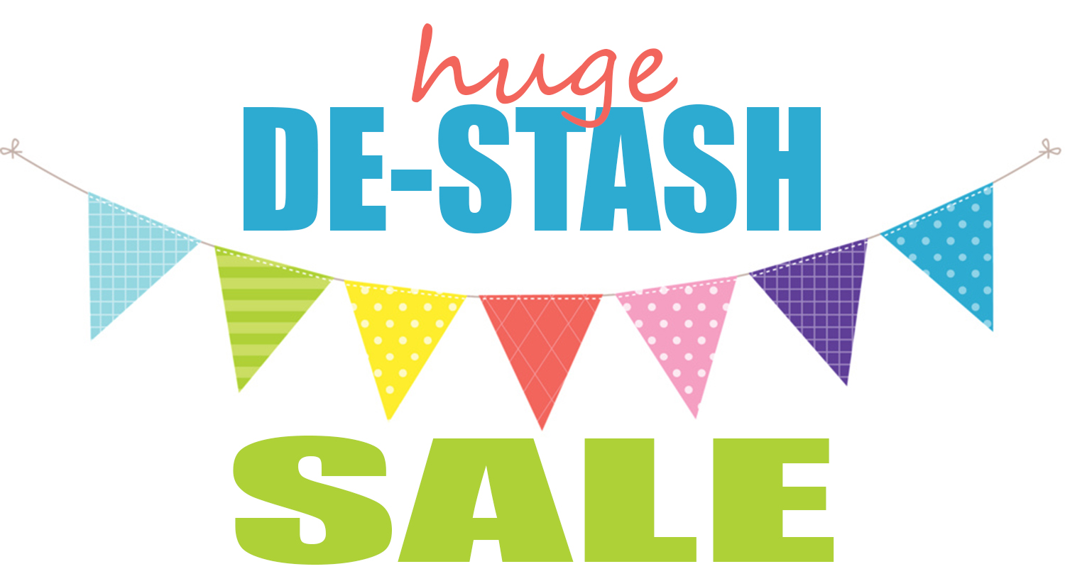 HUGE de-stash SALE!!