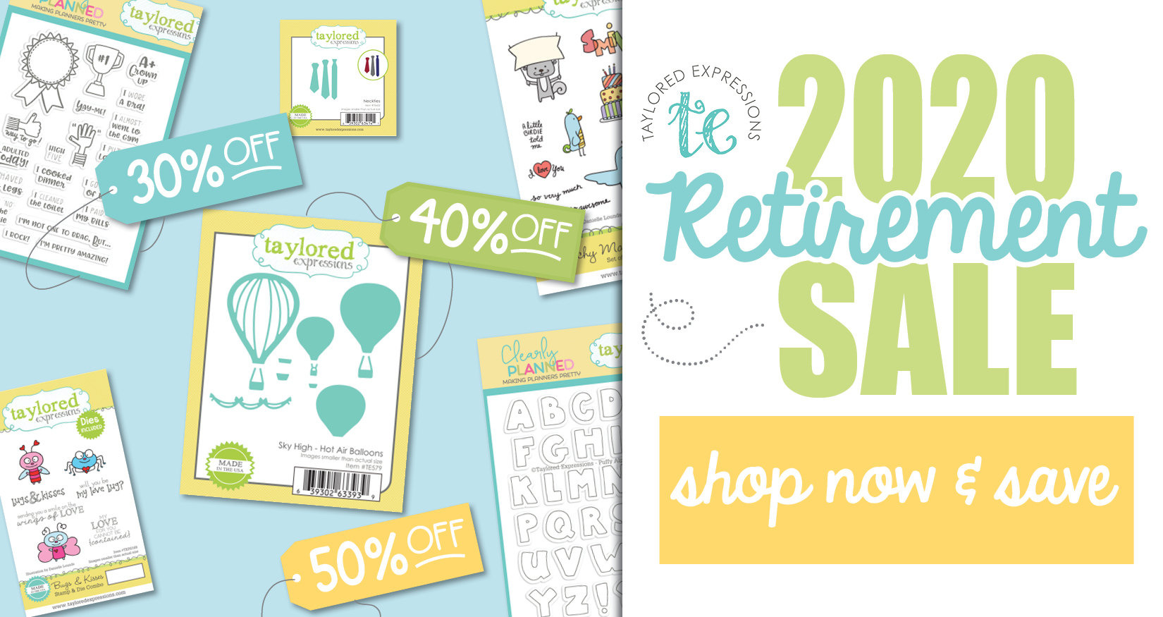 Taylored Expressions 2020 Retirement Sale